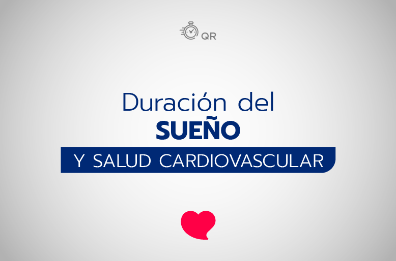 ¿Cuál es el efecto de la duración del sueño en la salud cardiovascular de los adultos?