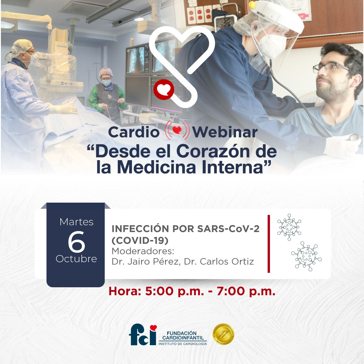 1er. CardioWebinar Desde el Corazón de la Medicina Interna