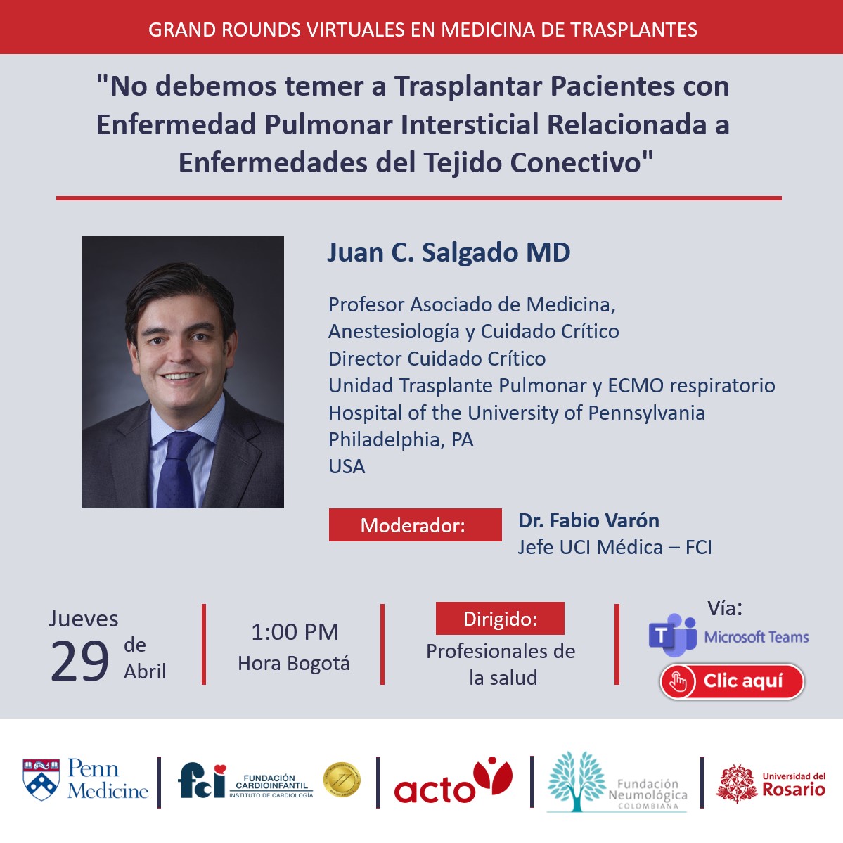 Webinar: No debemos temer a Trasplantar Pacientes con Enfermedad Pulmonar Intersticial Relacionada a ​  Enfermedades del Tejido Conectivo