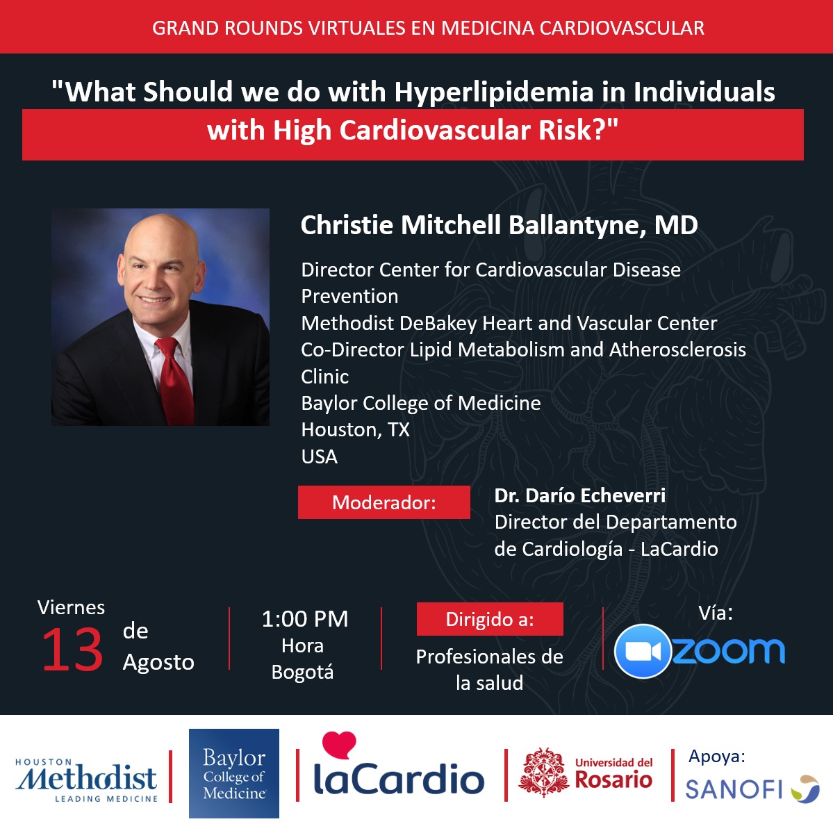 Grand Rounds en Medicina Cardiovascular: What should we do with hyperlipidemia in individuals with high cardiovascular risk?