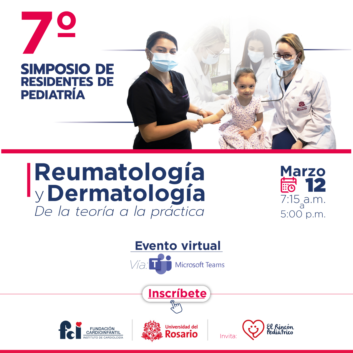 7° Simposio de Residentes de Pediatría. Reumatología y Dermatología de la Teoría a la práctica