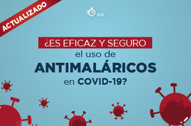 Eficacia y seguridad del uso de antimaláricos en el tratamiento de la COVID-19