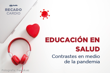 [Podcast] Educación en salud: contrastes en medio de la pandemia