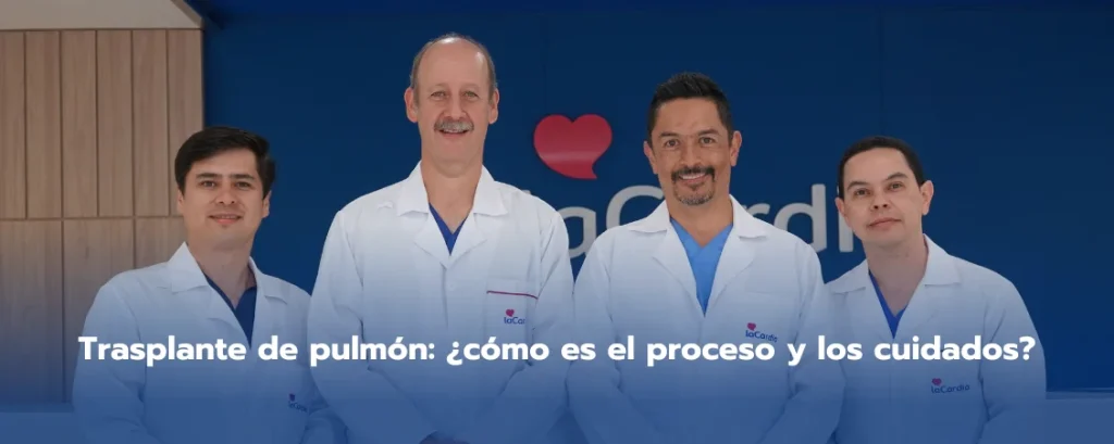 Trasplante de pulmón: ¿Cómo es el proceso y los cuidados?