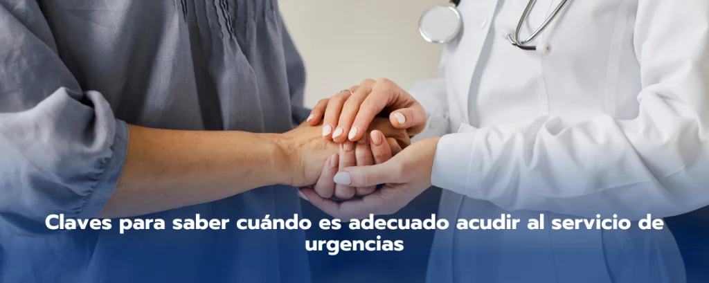 Claves para saber cuándo es adecuado acudir a urgencias
