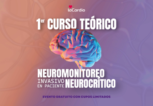 1<sup>er</sup> curso teórico neuromonitoreo invasivo en paciente neurocrítico