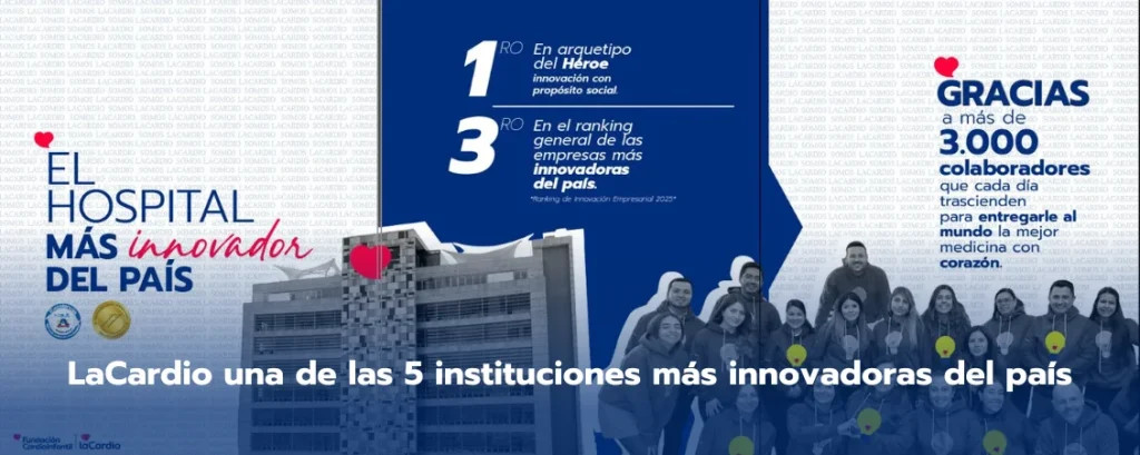 La salud de Colombia trasciende desde la innovación: LaCardio una de las 5 instituciones más innovadoras del país