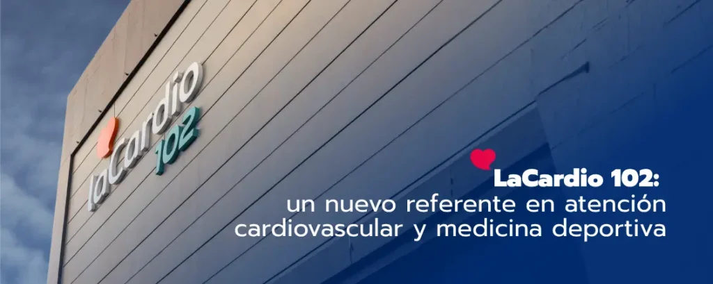 LaCardio 102: Un nuevo referente en atención cardiovascular y medicina deportiva más cercano a nuestros pacientes