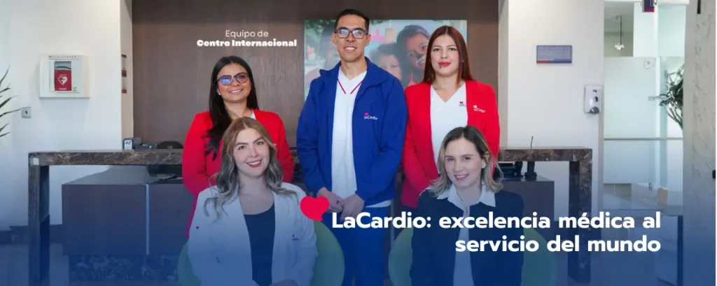 LaCardio: excelencia médica al servicio del mundo