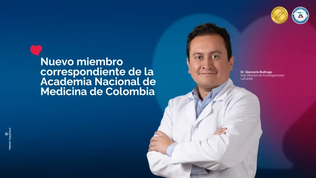 Una distinción reservada para los grandes: el Dr. Giancarlo Buitrago, nuevo miembro de número de la Academia Nacional de Medicina
