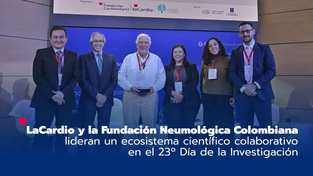 LaCardio y la Fundación Neumológica Colombiana lideran un ecosistema de investigación colaborativa en el 23.º Día de la Investigación