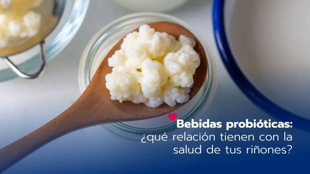 Bebidas probióticas: ¿tienen algún efecto en nuestros riñones?