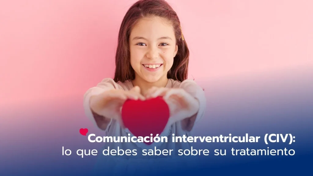 Comunicación interventricular (CIV): cómo tratar la cardiopatía congénita más frecuente