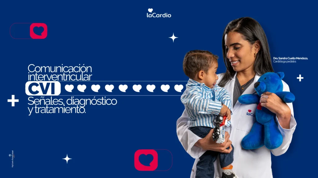 Comunicación interventricular (CIV): señales, diagnóstico y tratamiento
