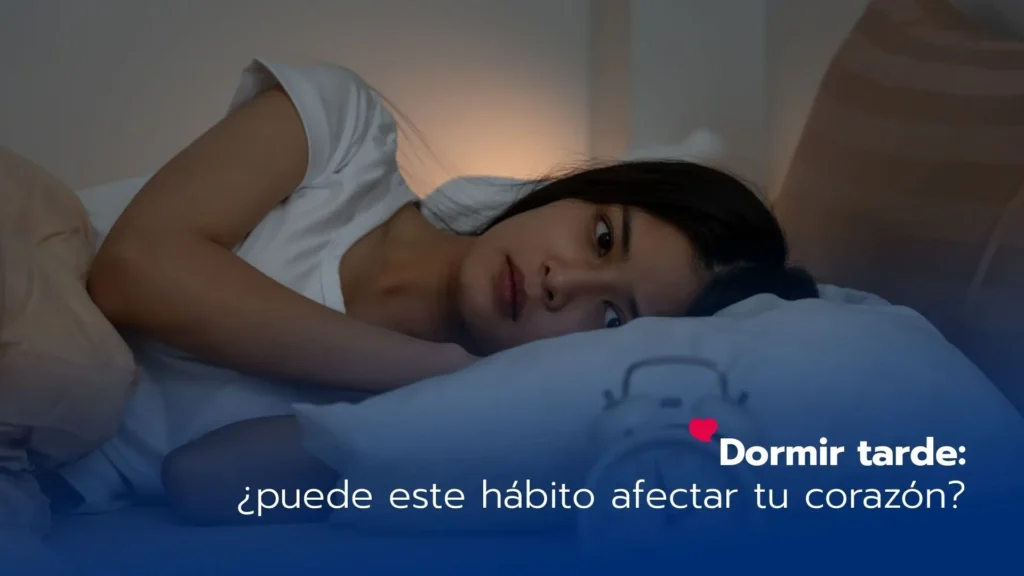 Dormir tarde: ¿puede este hábito afectar tu corazón?