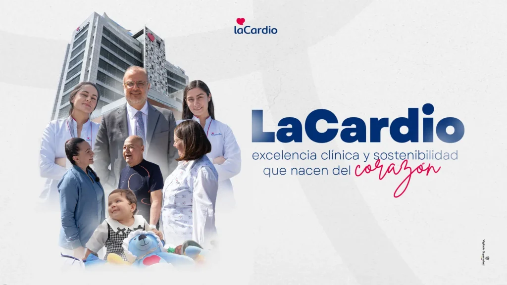 LaCardio: excelencia clínica y sostenibilidad que nacen del corazón