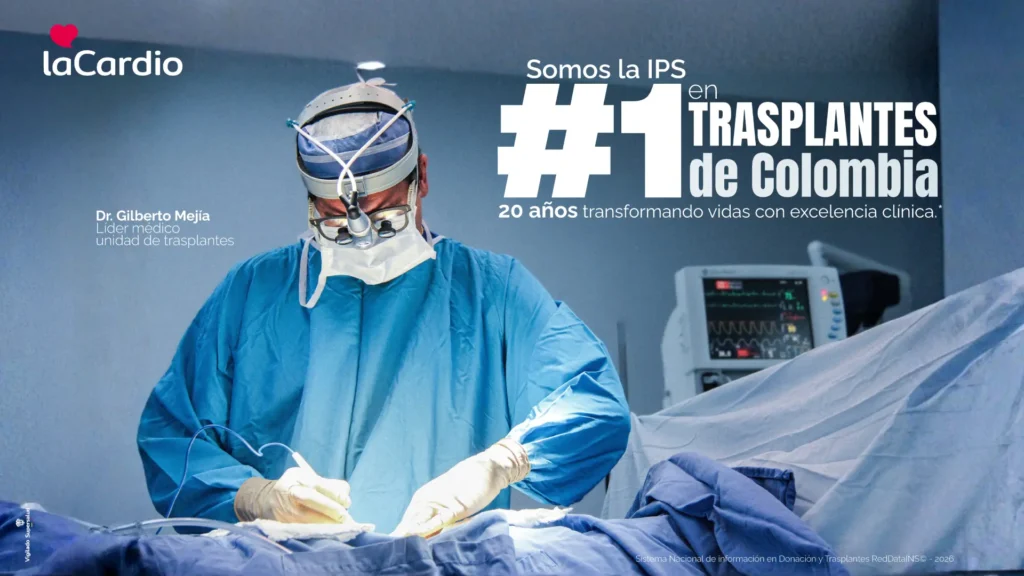 LaCardio, hospital #1 en cirugía de trasplantes en Colombia