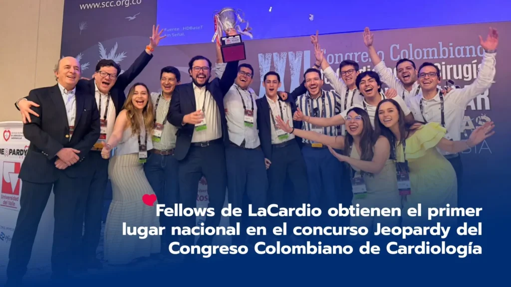 Excelencia académica: fellows de LaCardio obtiene el primer lugar nacional en el concurso Jeopardy del Congreso Colombiano de Cardiología