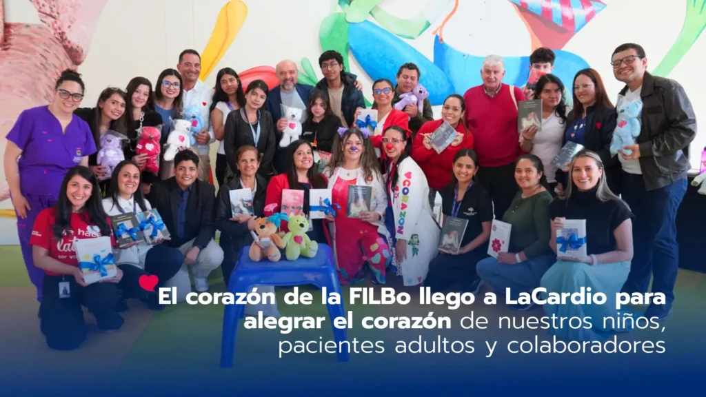 El corazón de la FILBo llego a LaCardio para alegrar el corazón de nuestros niños, pacientes adultos y colaboradores