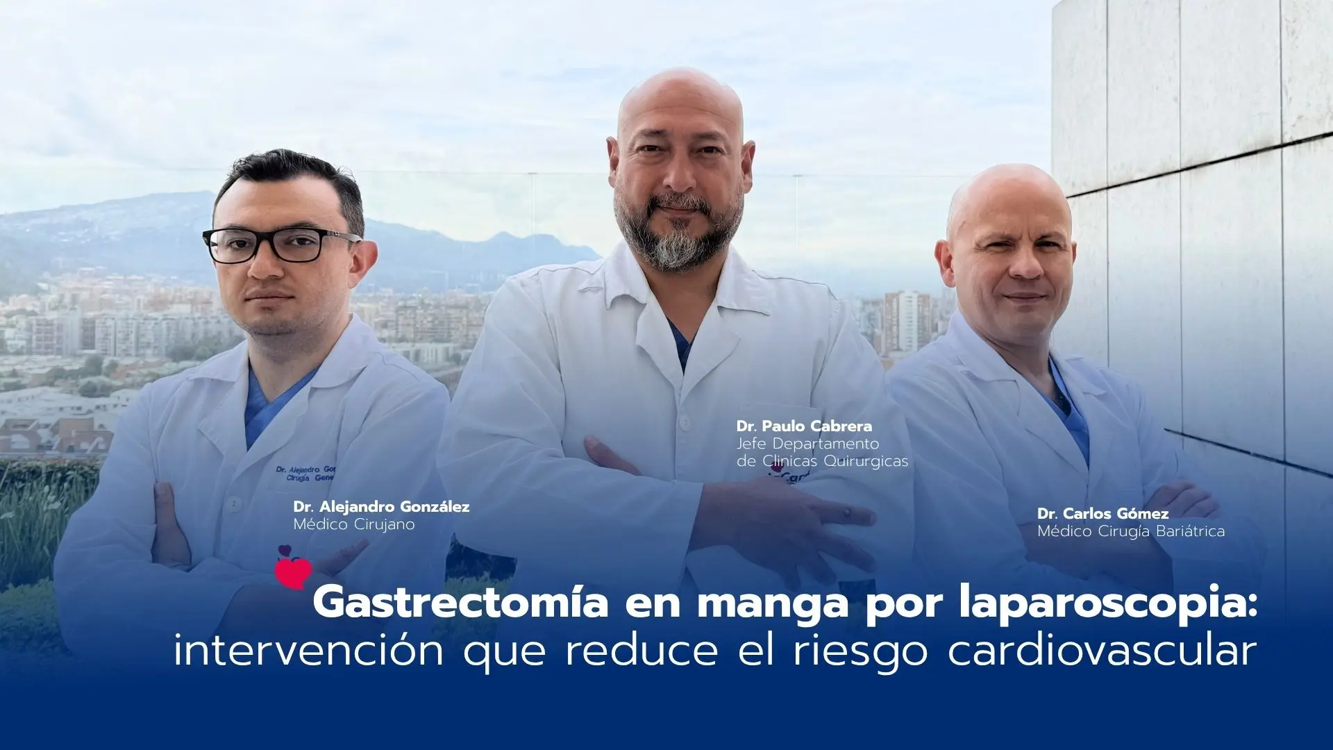 Gastrectomía vertical en manga por laparoscopia: una intervención metabólica para reducir el riesgo cardiovascular