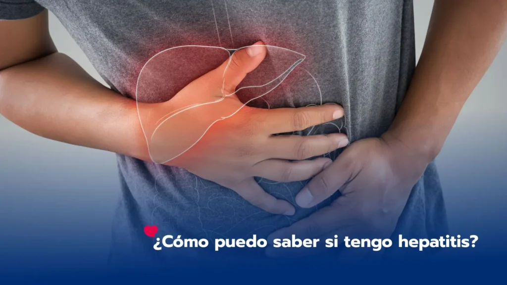 ¿Cómo puedo saber si tengo hepatitis?