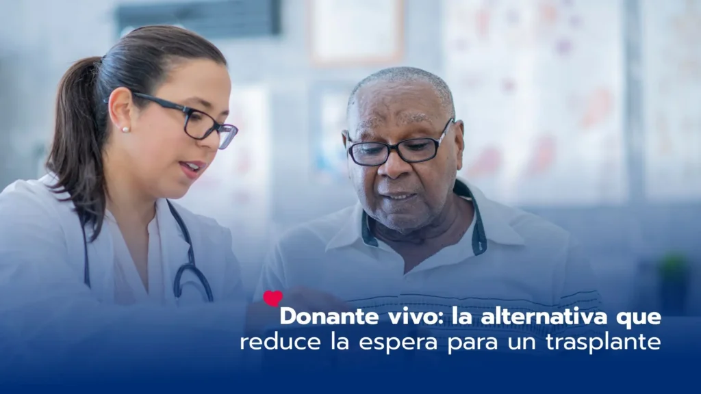 Donante vivo: la alternativa que reduce la espera para un trasplante